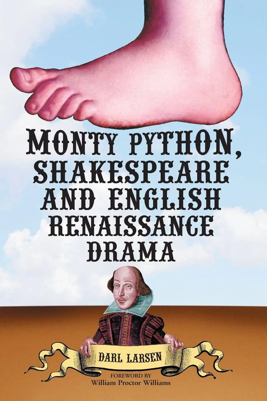 Cover: 9780786415045 | Monty Python, Shakespeare and English Renaissance Drama | Darl Larsen