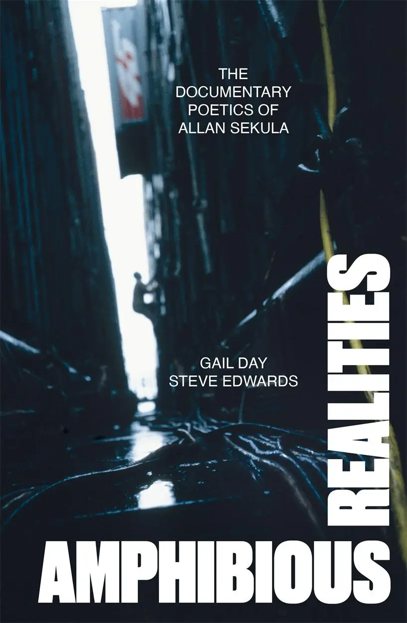 Cover: 9781804295045 | Amphibious Realities | The Documentary Poetics of Allan Sekula | Buch