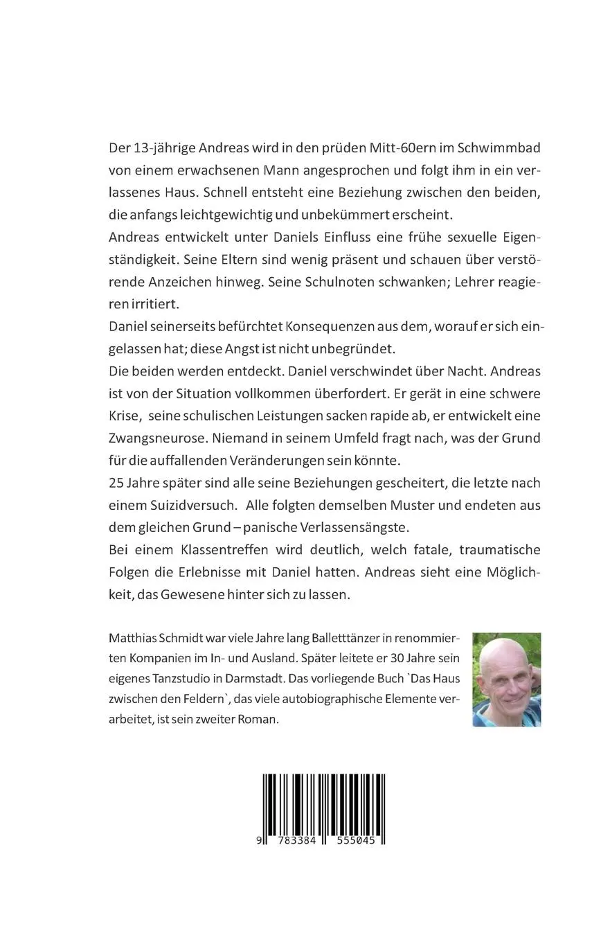 Rückseite: 9783384555045 | Das Haus zwischen den Feldern | Matthias Schmidt | Buch | 332 S.