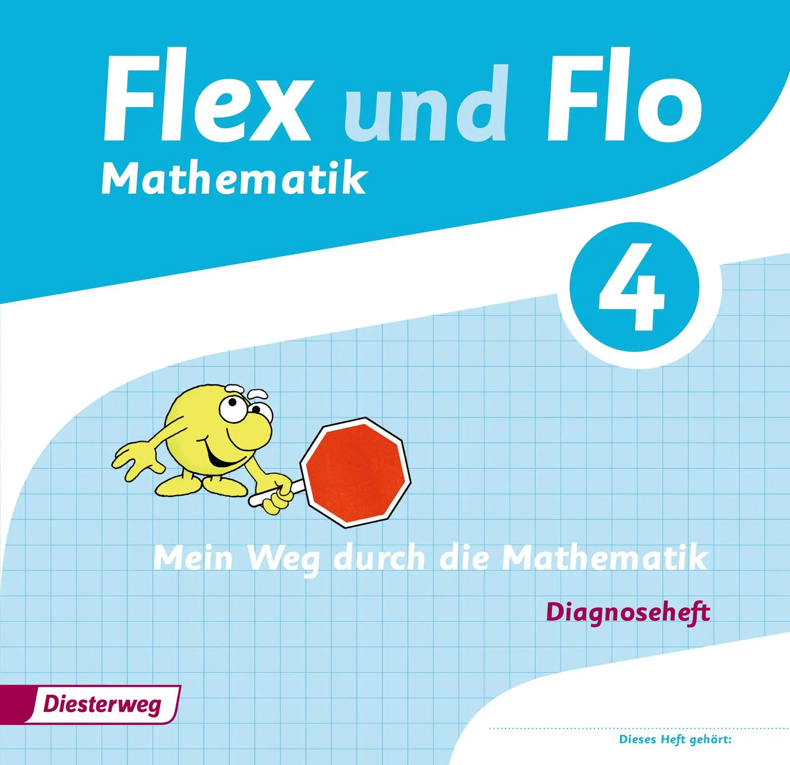 Cover: 9783425135045 | Flex und Flo 4. Diagnoseheft | Ausgabe 2014 | Judith Beerbaum | 64 S.