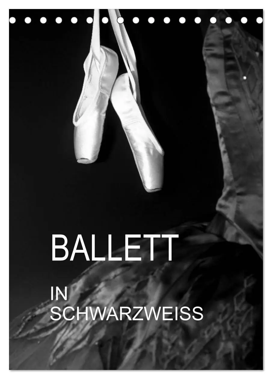 Cover: 9783516455045 | Ballett in Schwarzweiss (Tischkalender 2026 DIN A5 hoch), CALVENDO...