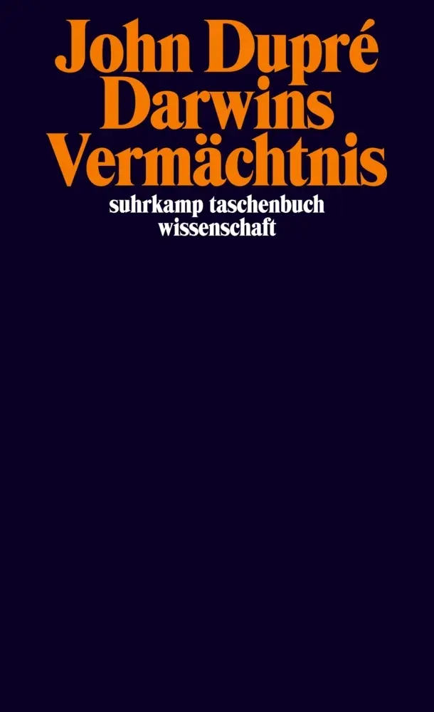 Cover: 9783518295045 | Darwins Vermächtnis | John Dupre | Taschenbuch | 145 S. | Deutsch