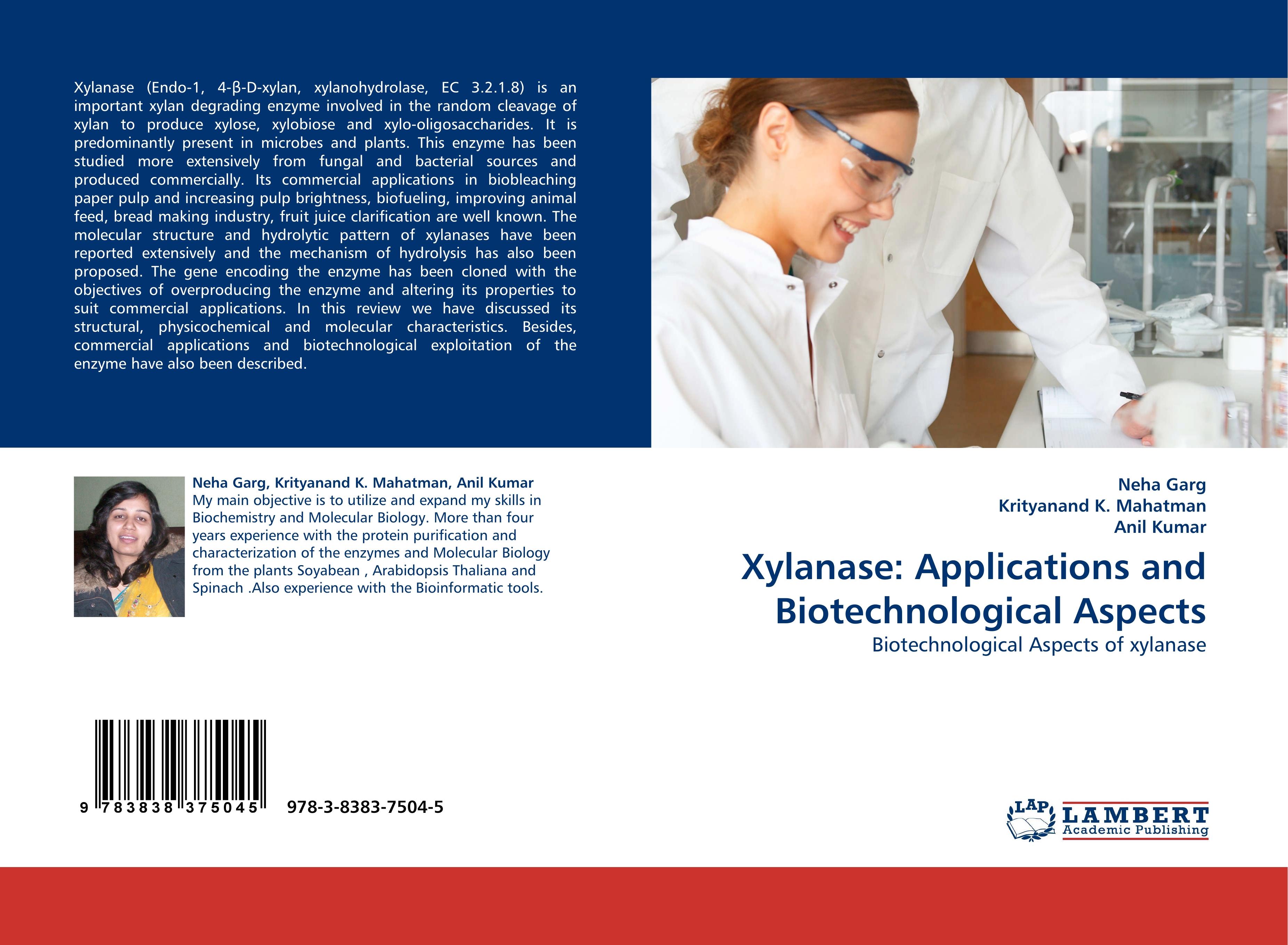 Xylanase: Applications and Biotechnological Aspects | Biotechnological Aspects of xylanase | Neha Garg (u. a.) | Taschenbuch | Paperback | 60 S. | Englisch | 2010 | LAP LAMBERT Academic Publishing - Garg, Neha