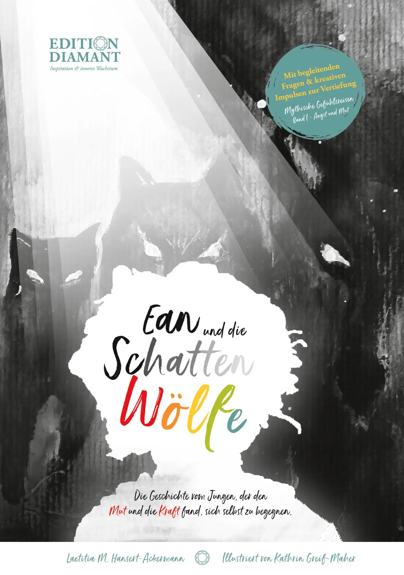 Cover: 9783912455045 | Ean und die Schattenwölfe | Laetitia M. Hansert-Ackermann | Buch