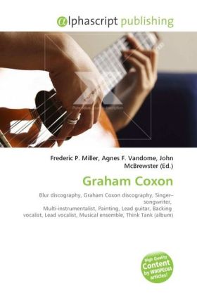 Graham Coxon | Frederic P. Miller (u. a.) | Taschenbuch | Englisch | Alphascript Publishing | EAN 9786130265045 - Miller, Frederic P.