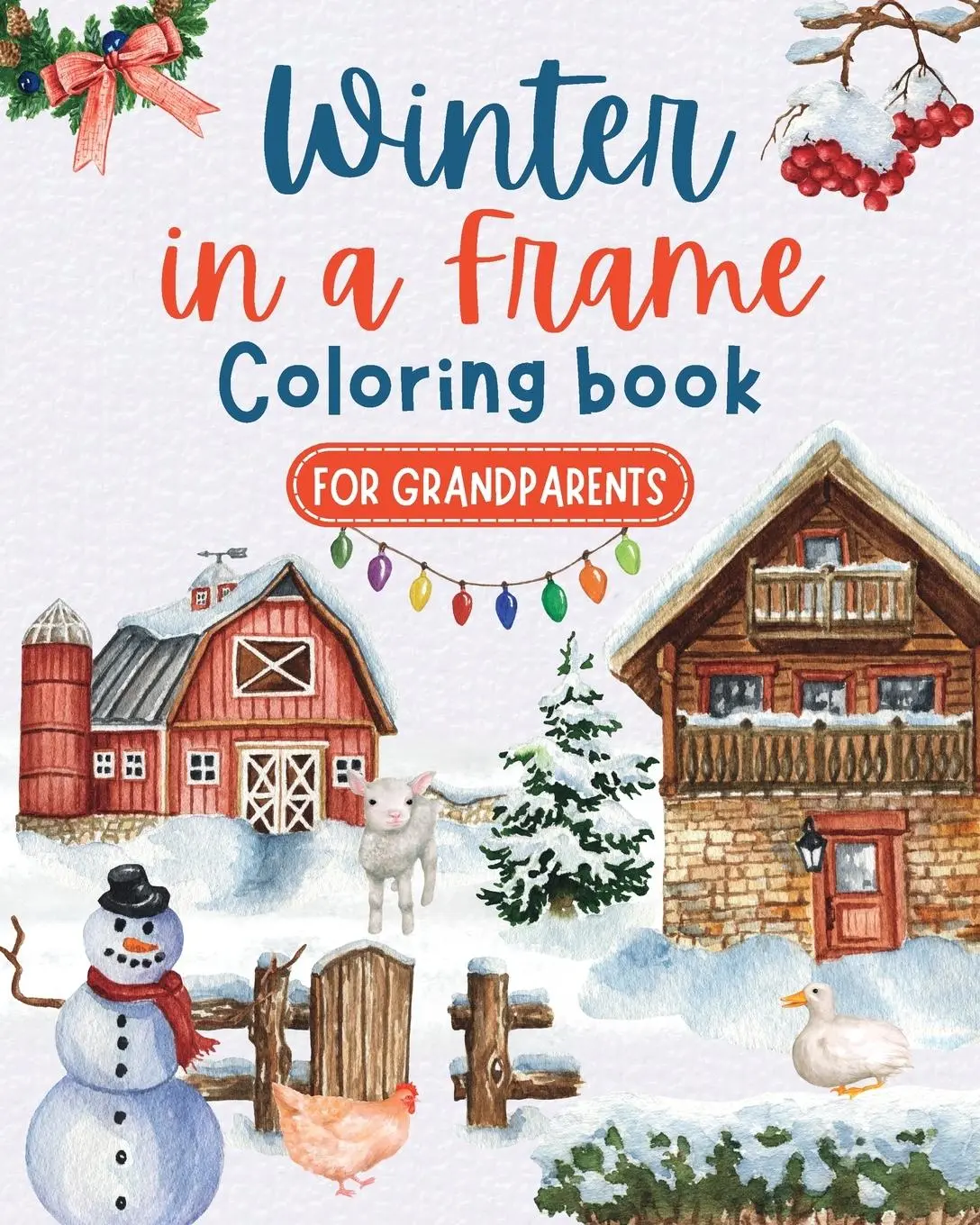 Cover: 9798211095045 | Winter in a frame - Coloring book for grandparents | Amber Presley