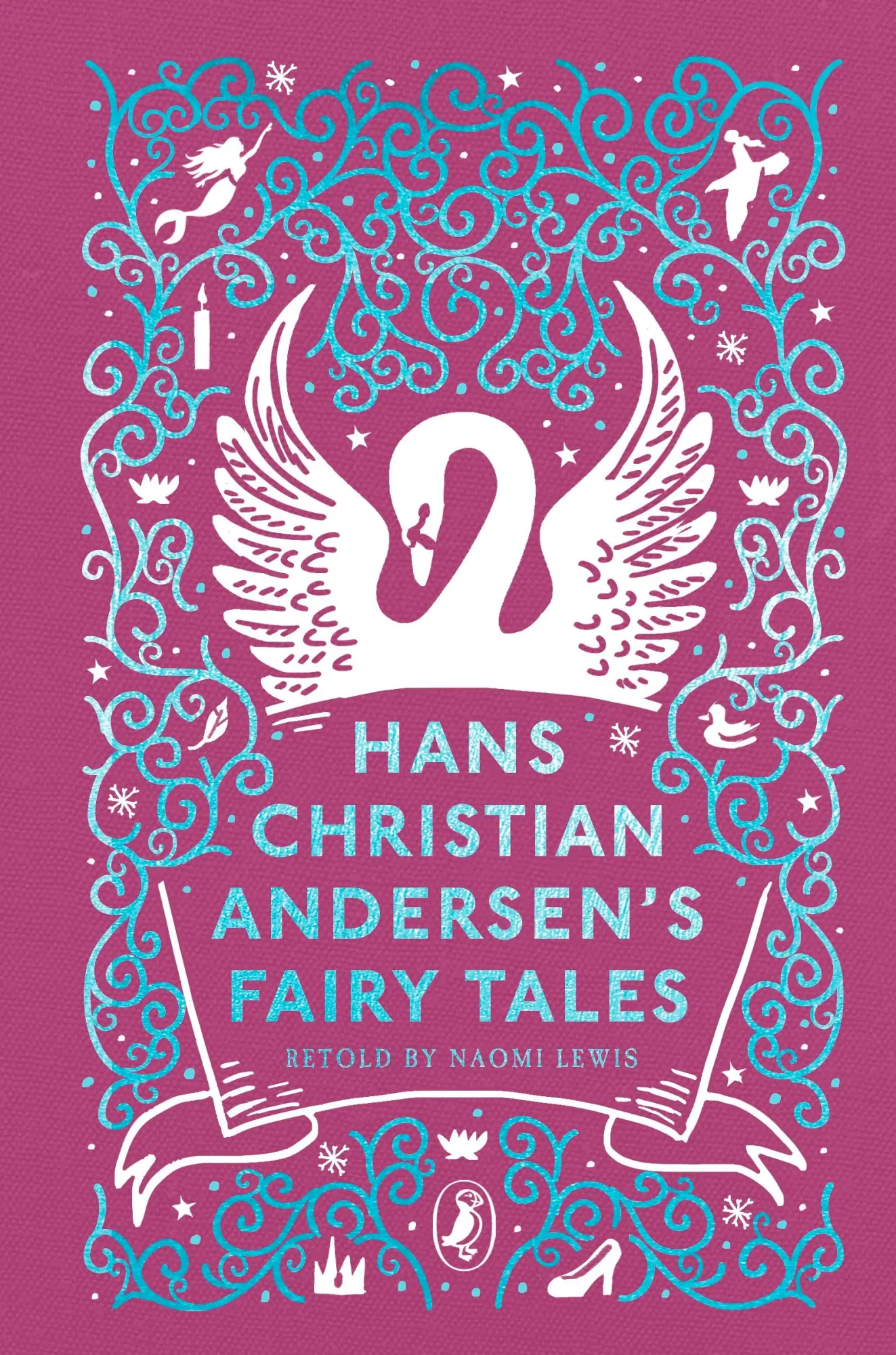 Cover: 9780241425145 | Hans Christian Andersen's Fairy Tales | Retold by Naomi Lewis | Buch