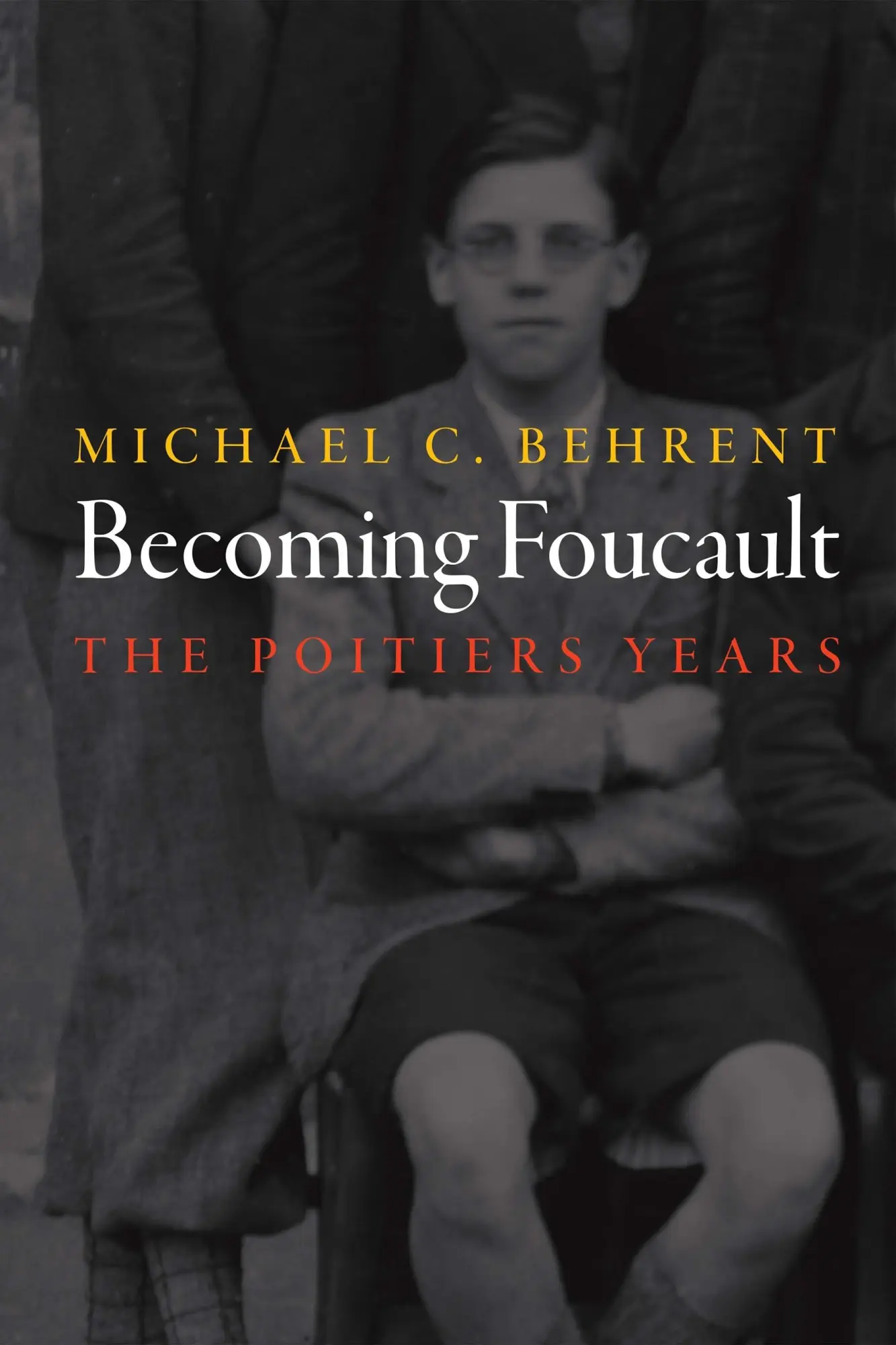 Cover: 9781512825145 | Becoming Foucault | The Poitiers Years | Michael C Behrent | Buch