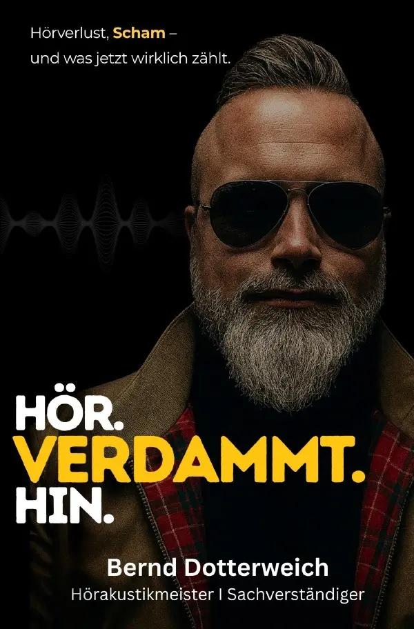 Cover: 9783565405145 | Hör. Verdammt. Hin. | Hörverlust, Scham und was jetzt wirklich zählt.