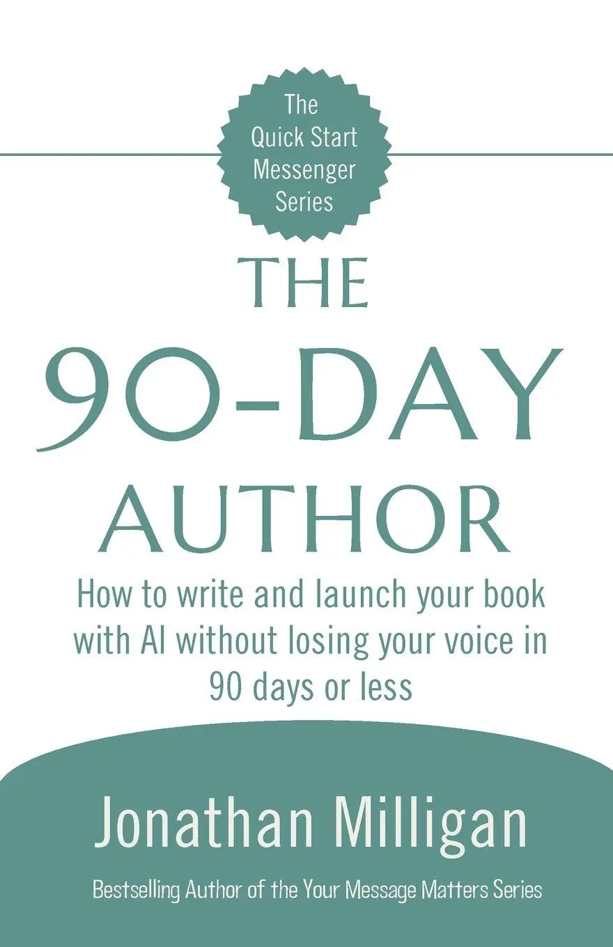 Cover: 9798993125145 | The 90-Day Author | Jonathan Milligan | Taschenbuch | Englisch | 2026