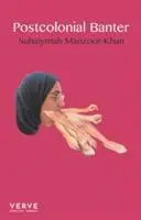 Cover: 9781912565245 | Postcolonial Banter | Suhaiymah Manzoor-Khan | Taschenbuch | Englisch