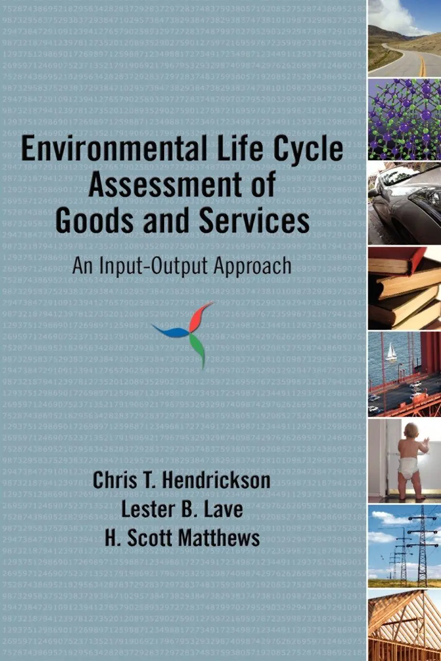 Cover: 9781933115245 | Environmental Life Cycle Assessment of Goods and Services | Buch