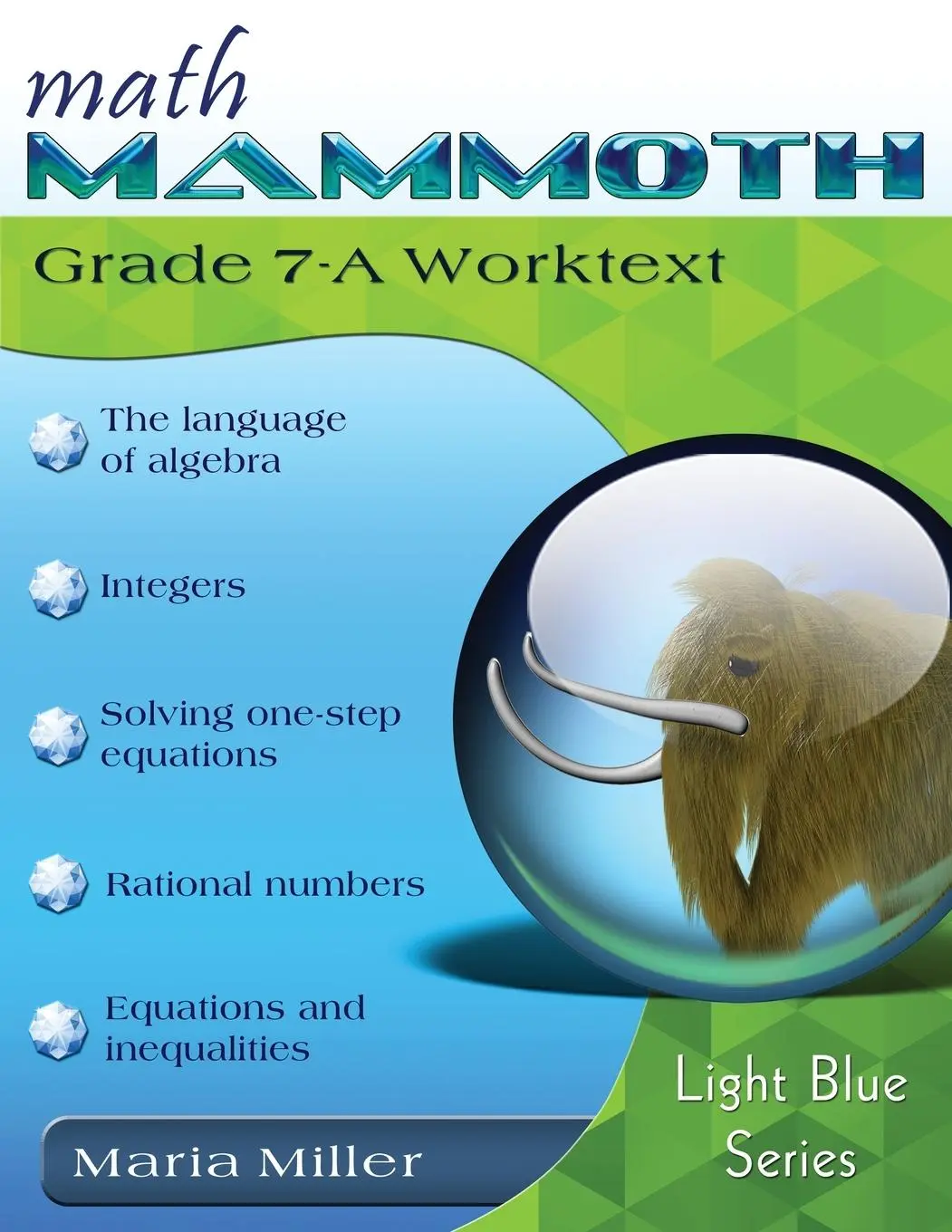 Cover: 9781942715245 | Math Mammoth Grade 7-A Worktext | Maria Miller | Taschenbuch | 2016