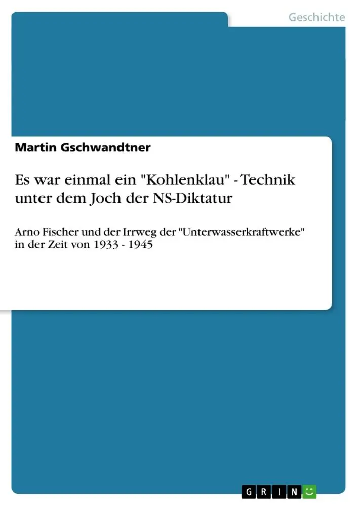 Cover: 9783640565245 | Es war einmal ein "Kohlenklau" - Technik unter dem Joch der...