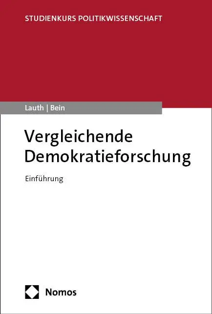 Cover: 9783756015245 | Vergleichende Demokratieforschung | Einführung | Lauth (u. a.) | Buch