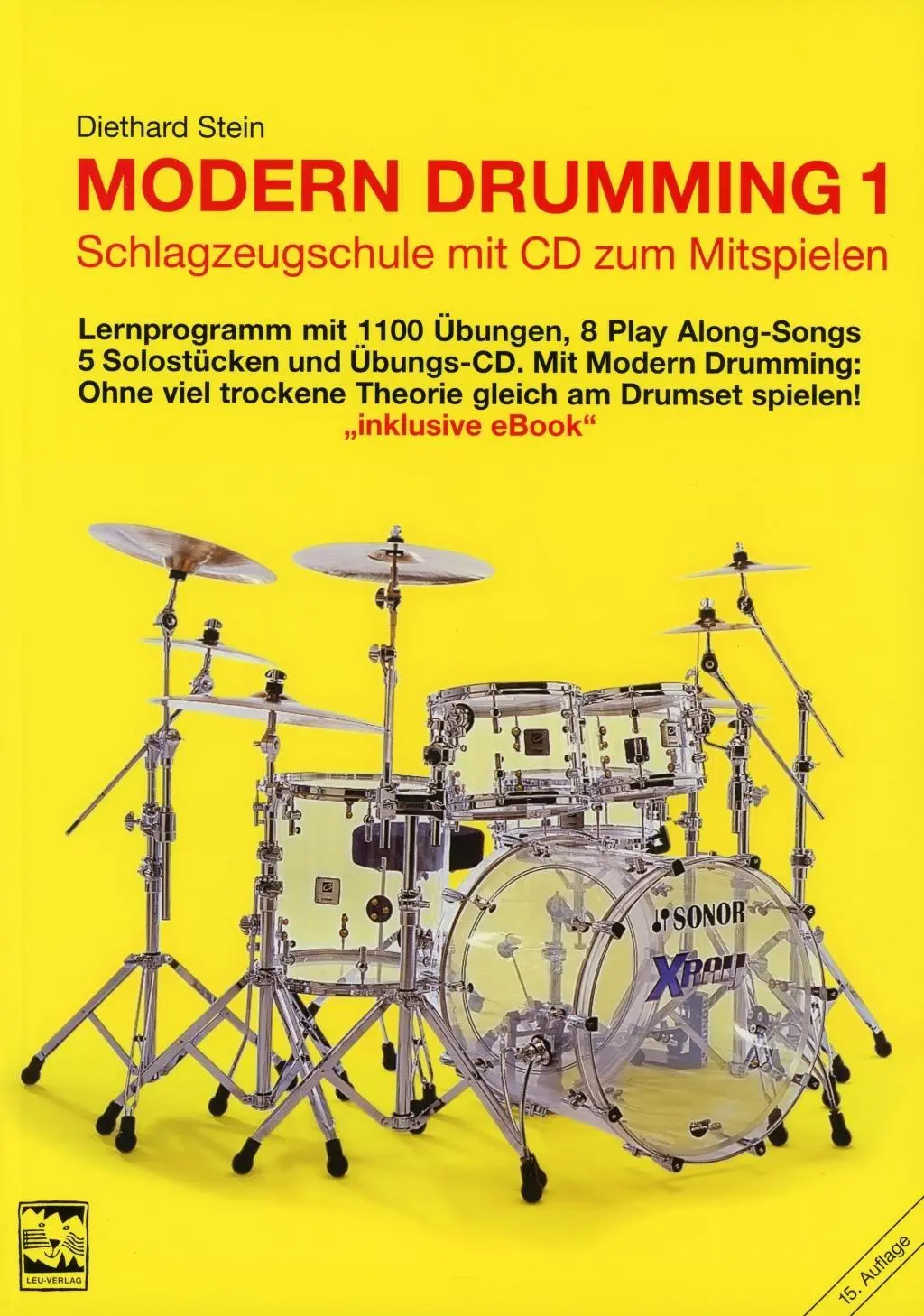 Cover: 9783928825245 | Modern Drumming 1 | Diethard Stein | Taschenbuch | 172 S. | Deutsch