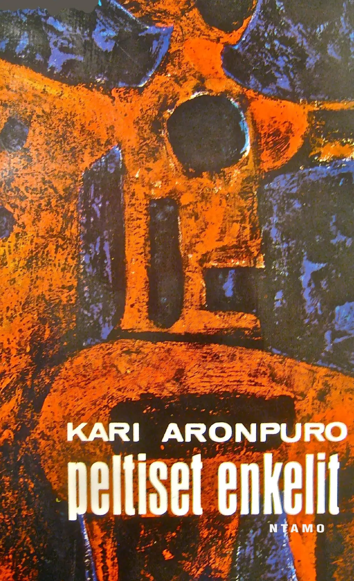 Cover: 9789522155245 | Peltiset enkelit | Kari Aronpuro | Taschenbuch | Finnisch | 2014
