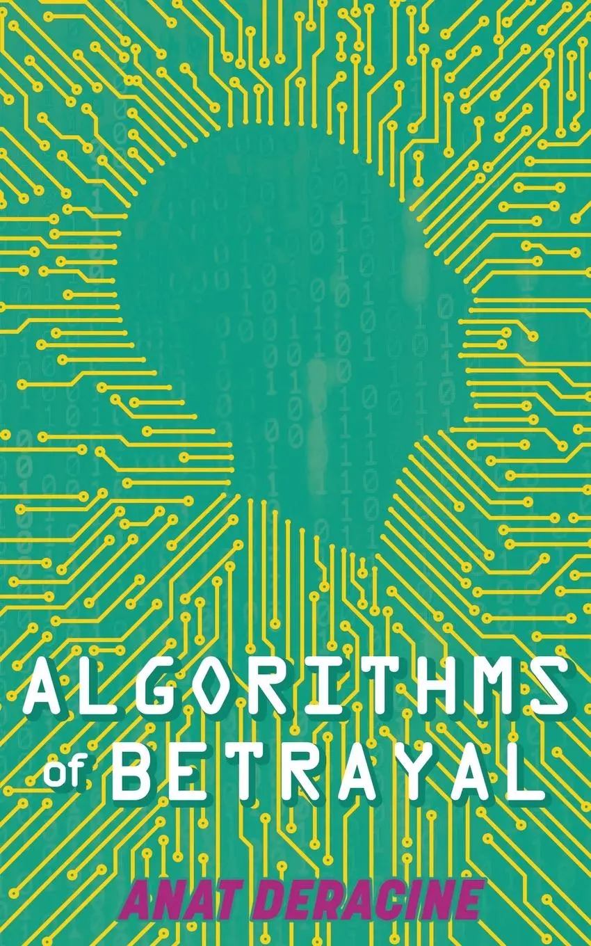 Cover: 9798990835245 | Algorithms of Betrayal | Deracine | Taschenbuch | Englisch | 2025