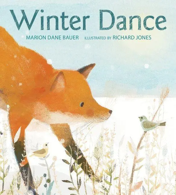 Cover: 9781328525345 | Winter Dance | A Winter and Holiday Book for Kids | Marion Dane Bauer