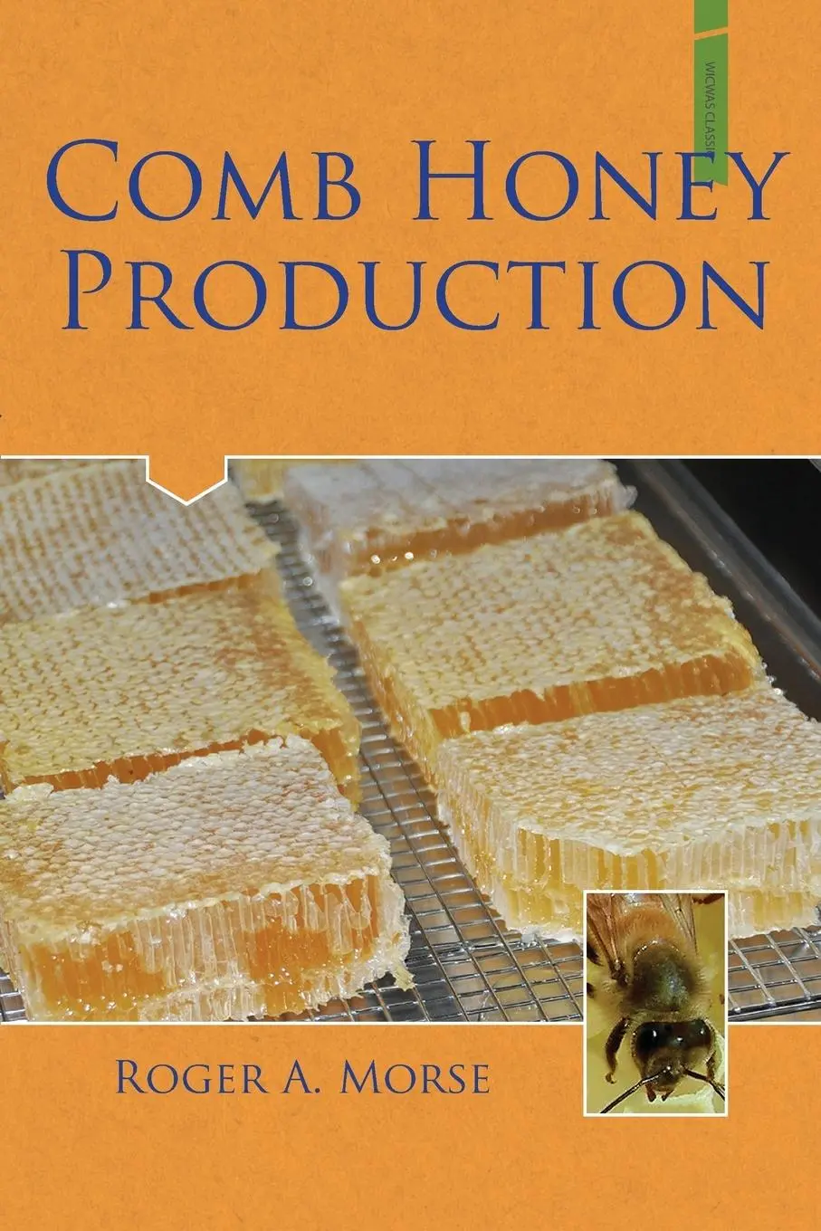 Cover: 9781878075345 | Comb Honey Production | Roger A. Morse | Taschenbuch | Englisch | 2014