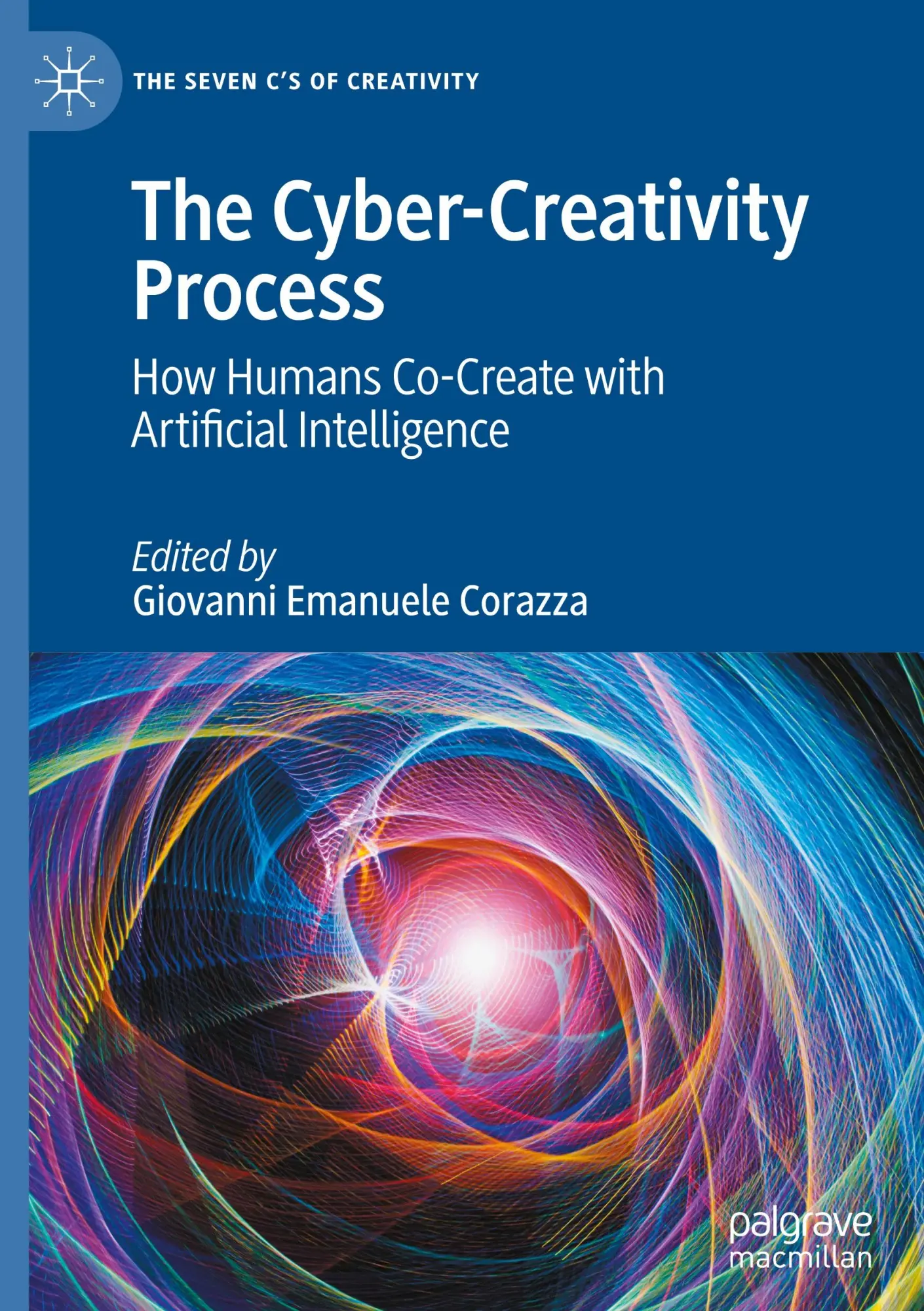 Cover: 9783031845345 | The Cyber-Creativity Process | Giovanni Emanuele Corazza | Buch | 2025