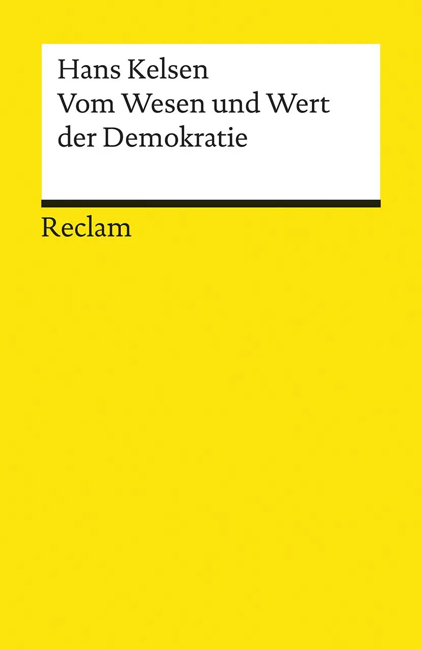 Cover: 9783150195345 | Vom Wesen und Wert der Demokratie | Hans Kelsen | Taschenbuch | 163 S.