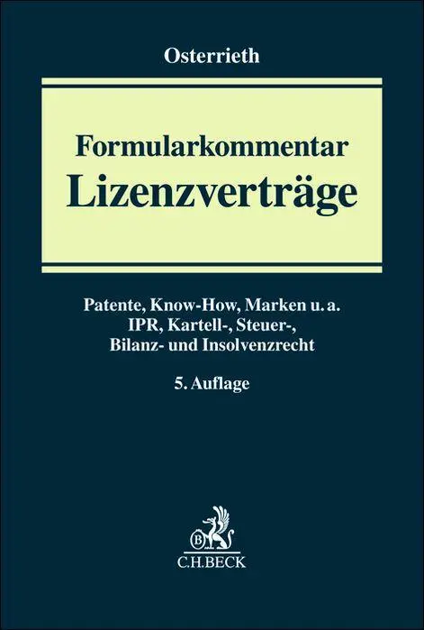 Cover: 9783406775345 | Formularkommentar Lizenzverträge | Dieter Pfaff (u. a.) | Buch | XIX