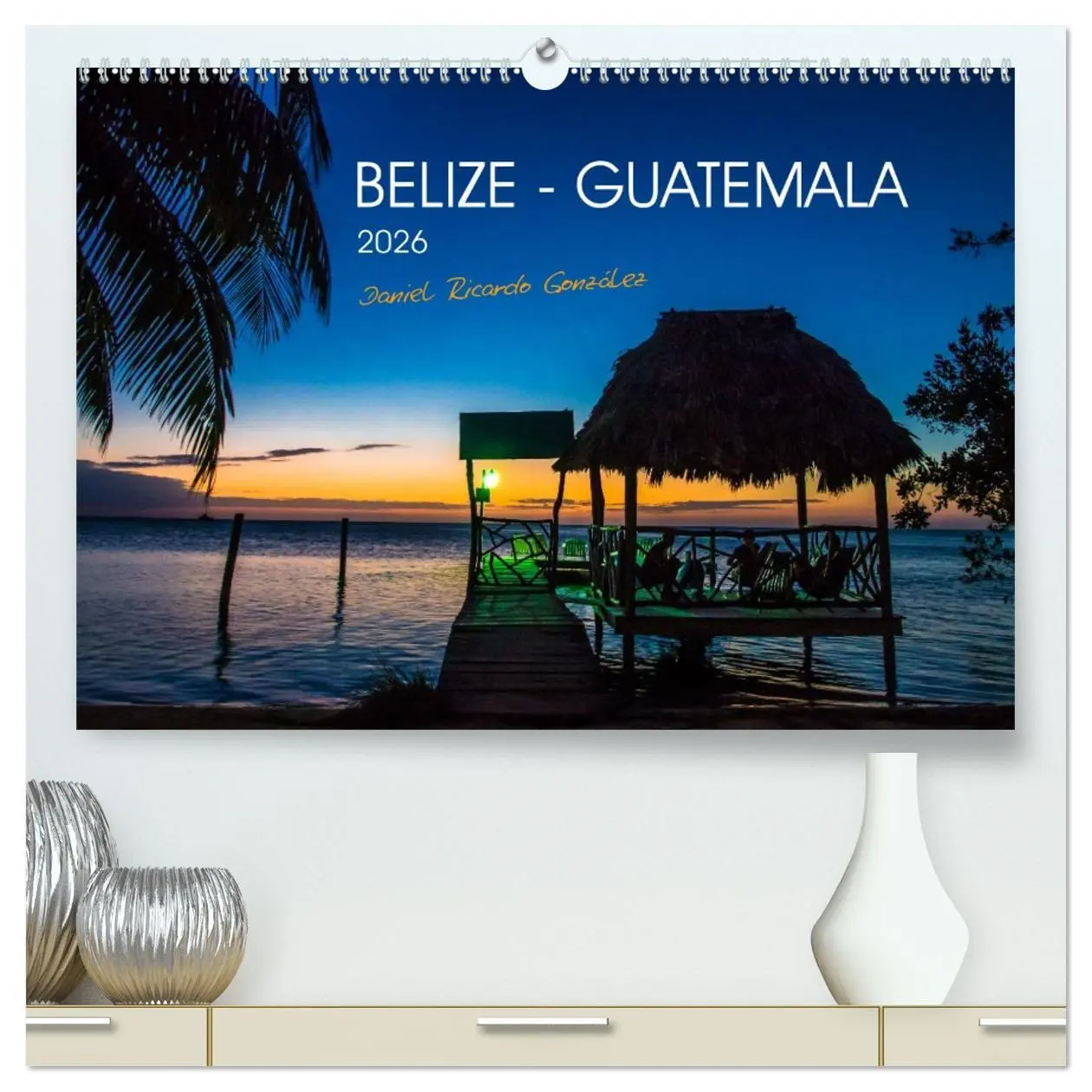 Cover: 9783457955345 | Belize - Guatemala (hochwertiger Premium Wandkalender 2026 DIN A2...