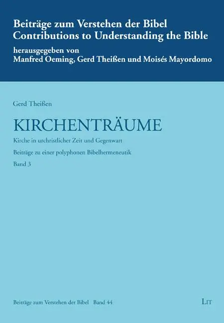 Cover: 9783643145345 | Kirchenträume | Gerd Theißen | Taschenbuch | 506 S. | Deutsch | 2022