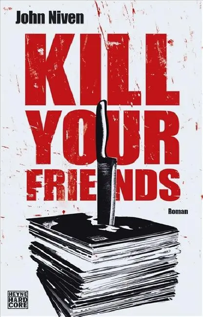 Cover: 9783453675445 | Kill Your Friends | John Niven | Taschenbuch | 384 S. | Deutsch | 2008