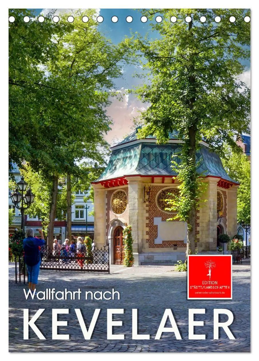 Cover: 9783516345445 | Wallfahrt nach Kevelaer (Tischkalender 2026 DIN A5 hoch), CALVENDO...