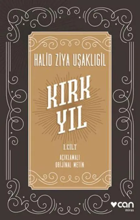 Kirk Yil I. Cilt