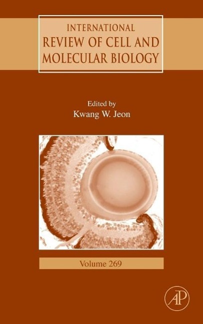 International Review of Cell and Molecular Biology | Volume 269 | Kwang W Jeon | Buch | Englisch | 2008 | ACADEMIC PR INC | EAN 9780123745545 - Jeon, Kwang W