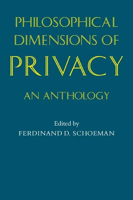 Cover: 9780521275545 | Philosophical Dimensions of Privacy | An Anthology | Schoeman (u. a.)