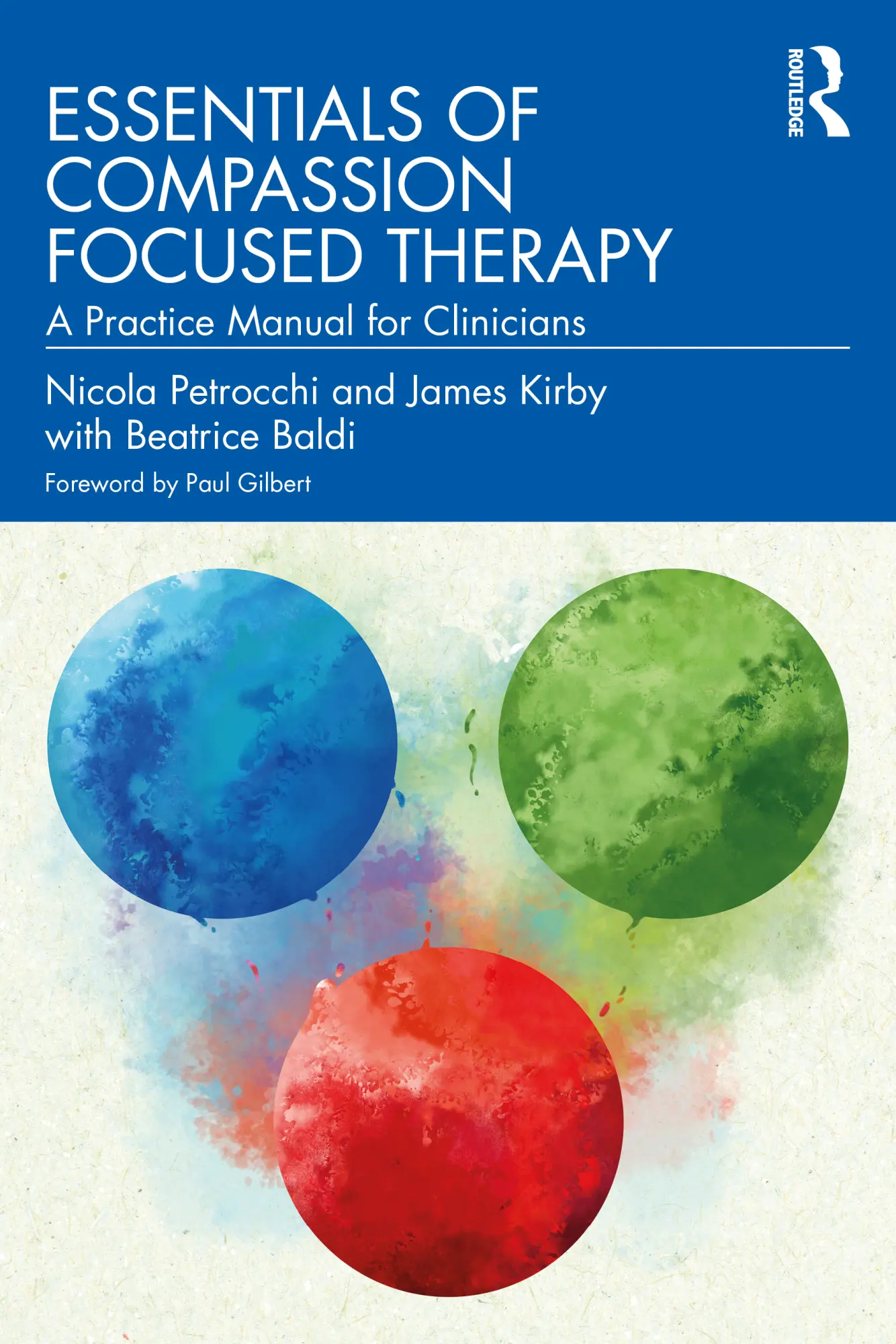 Cover: 9781032565545 | Essentials of Compassion Focused Therapy | Nicola Petrocchi (u. a.)