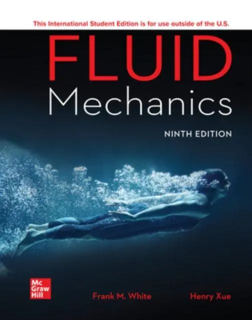 Cover: 9781260575545 | ISE Fluid Mechanics | Frank White | Taschenbuch | Englisch | 2021 Cover: 9781260575545 | ISE Fluid Mechanics | Frank White | Taschenbuch | Englisch | 2021