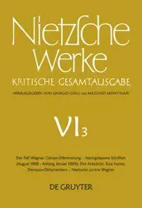 Cover: 9783110025545 | Der Fall Wagner. Götzen-Dämmerung. - Nachgelassene Schriften...