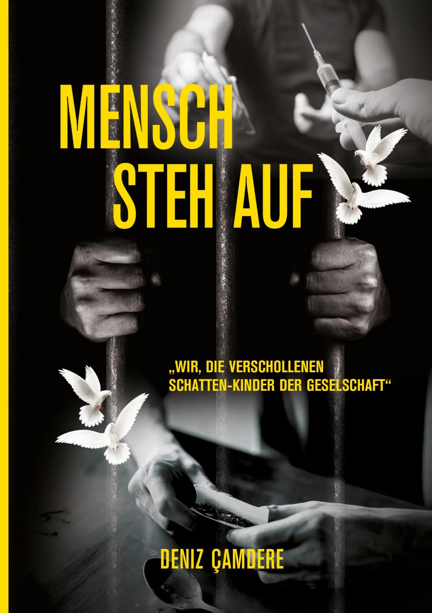 Cover: 9783347355545 | Mensch, steh auf | Deniz Camdere | Taschenbuch | Paperback | 240 S.