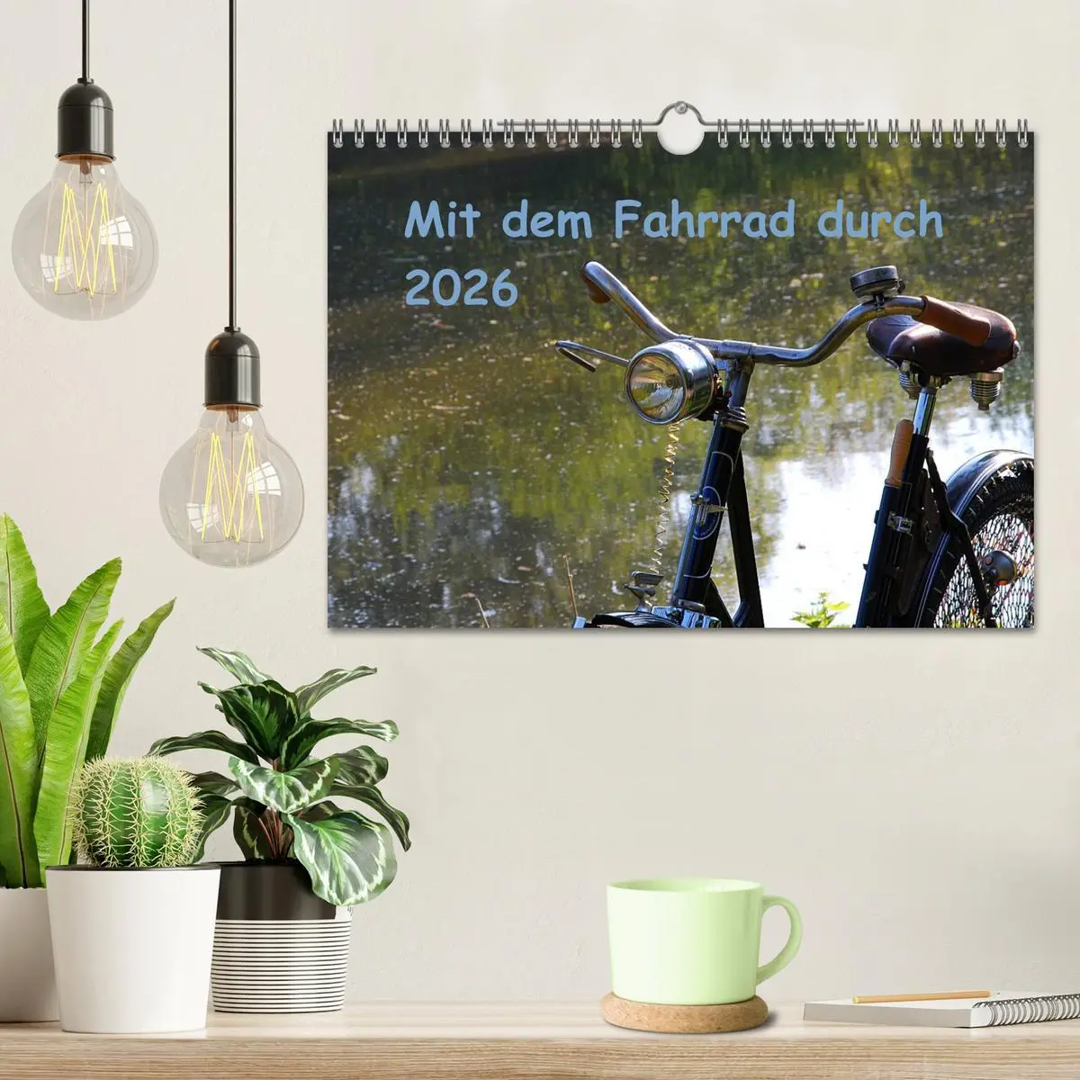 Bild: 9783516025545 | Mit dem Fahrrad durch 2026 (Wandkalender 2026 DIN A4 quer),...