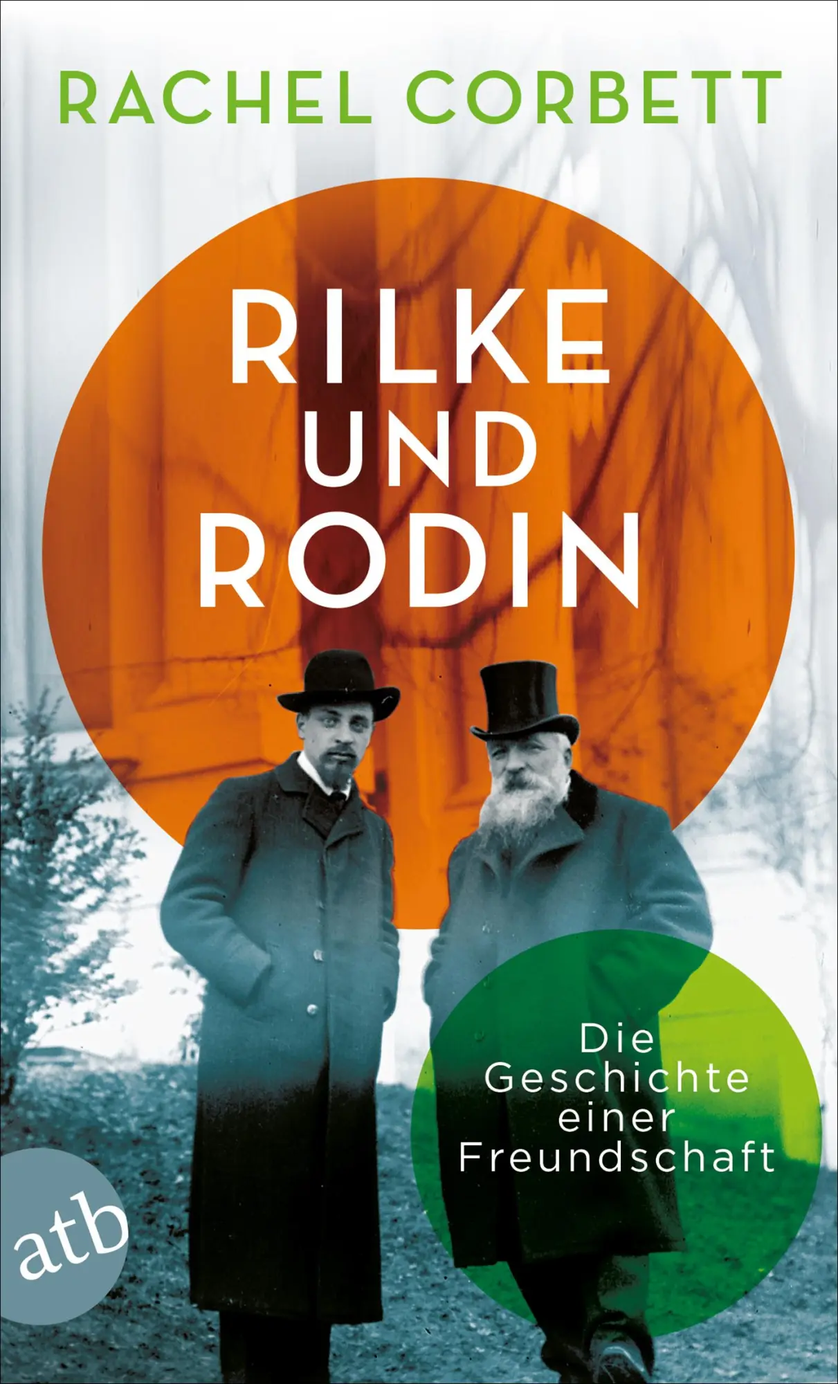 Cover: 9783746635545 | Rilke und Rodin | Die Geschichte einer Freundschaft | Rachel Corbett