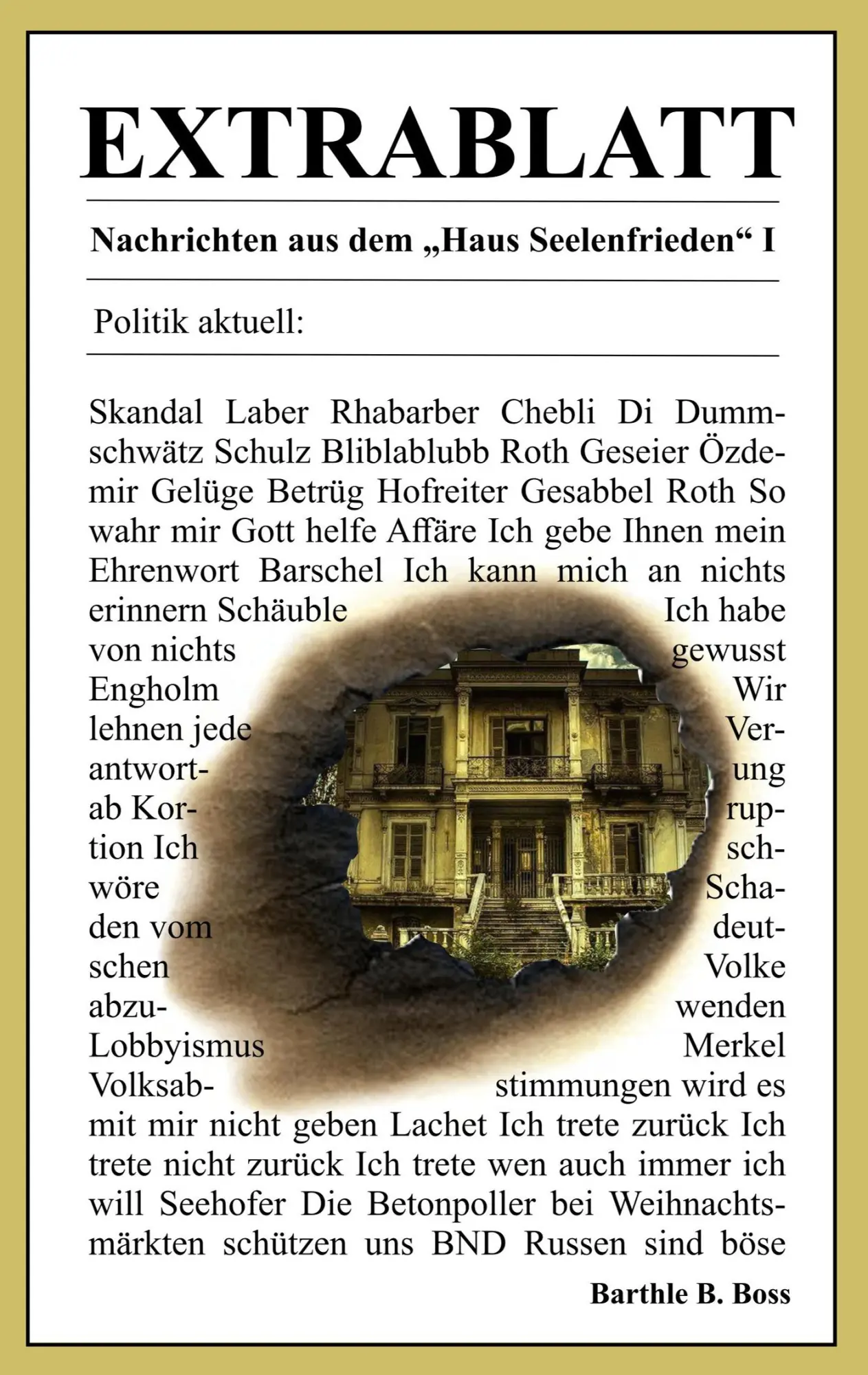 Cover: 9783749465545 | Extrablatt - Nachrichten aus dem Haus Seelenfrieden I | Boss | Buch