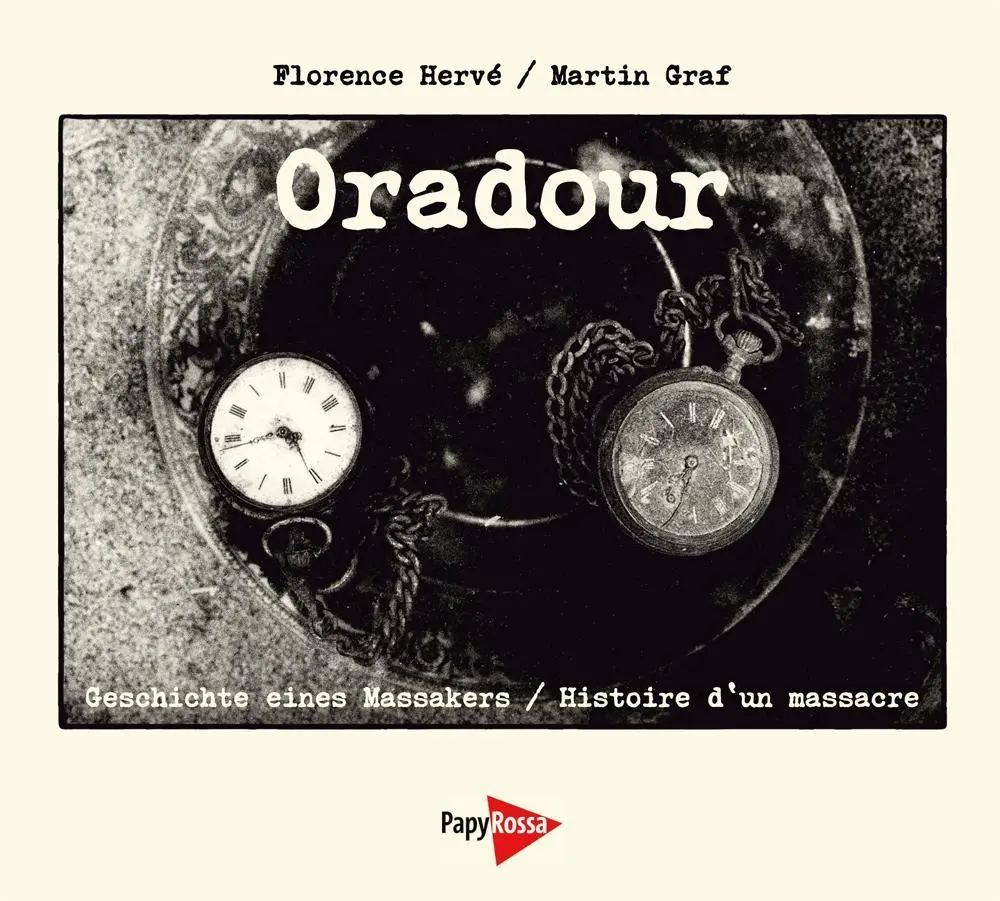 Cover: 9783894385545 | Oradour | Geschichte eines Massakers / Histoire d'un massacre | Hervé