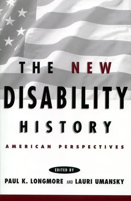 Cover: 9780814785645 | The New Disability History | American Perspectives | Longmore (u. a.)