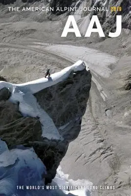 Cover: 9780999855645 | 2019 American Alpine Journal | American Alpine Club | Taschenbuch