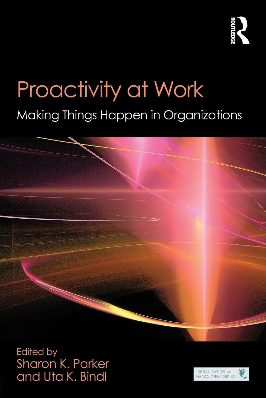 Cover: 9781848725645 | Proactivity at Work | Making Things Happen in Organizations | Buch