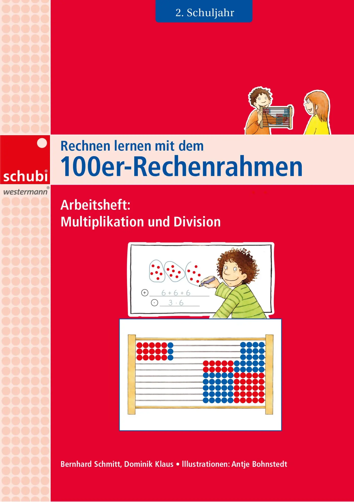 Cover: 9783039765645 | Rechnen lernen mit dem 100er-Rechenrahmen | Schmitt | Broschüre | 2025