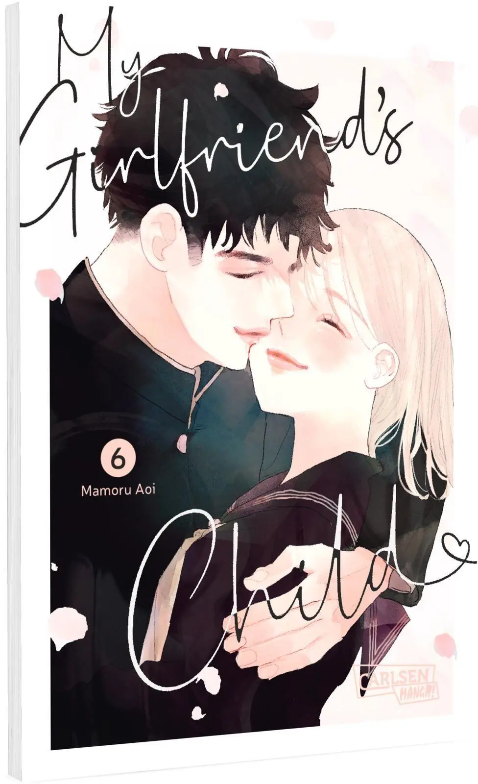 Cover: 9783551805645 | My Girlfriend's Child 6 | Mamoru Aoi | Taschenbuch | 176 S. | Deutsch