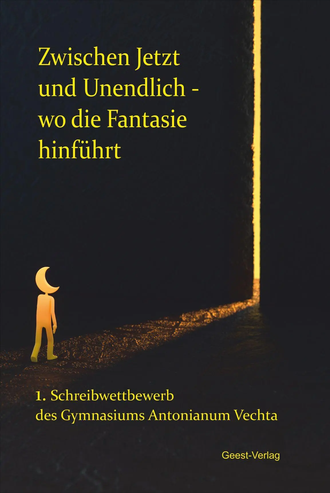 Cover: 9783690645645 | Zwischen Jetzt und Unendlich - wo die Fantasie hinführt | Olaf Bröcker