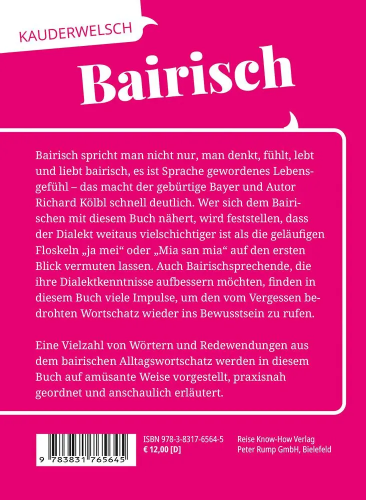 Rückseite: 9783831765645 | Reise Know-How Sprachführer Bairisch - das echte Hochdeutsch | Kölbl