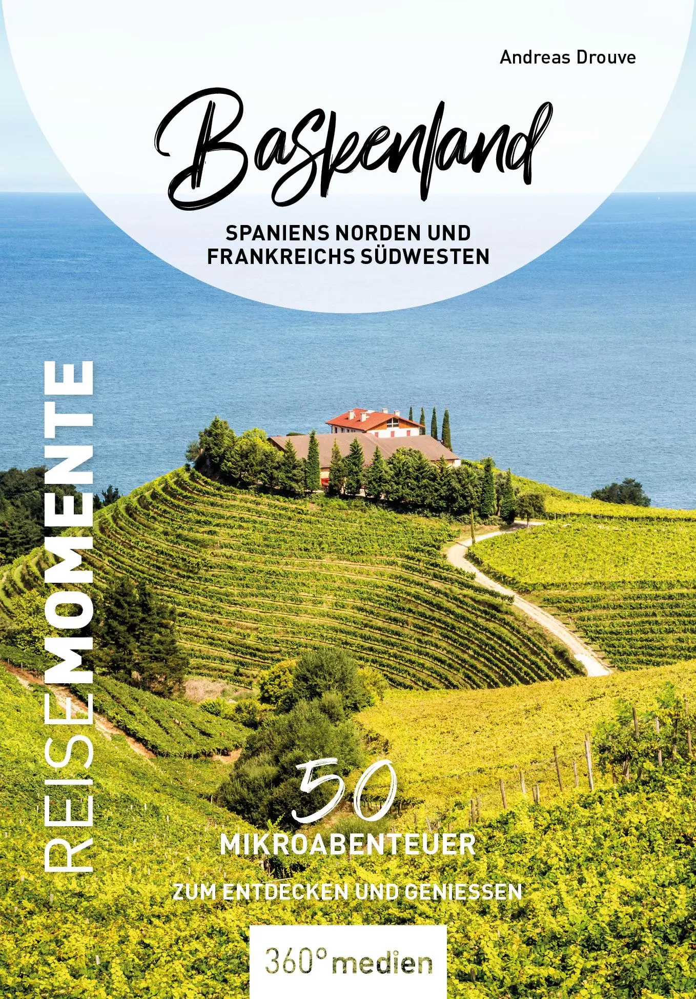 Cover: 9783968555645 | Baskenland - Spaniens Norden und Frankreichs Nordwesten - ReiseMomente